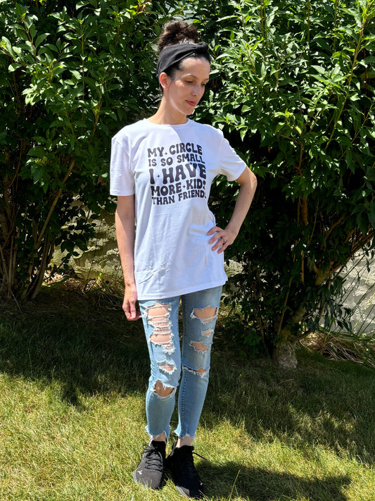 More Kids Than Friends Tee